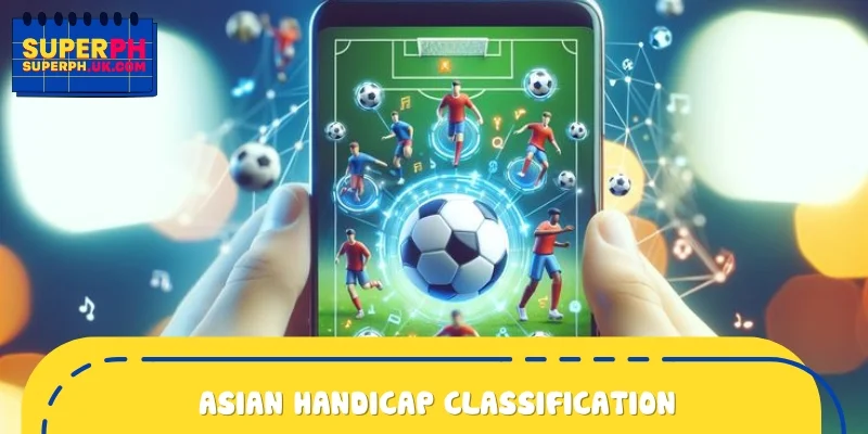 Asian handicap classification
