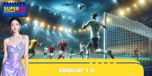 Handicap 1.5 - Tips for Analyzing Odds from Soccer Experts