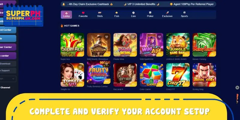 Step 3 - Complete and verify your account setup when you register SUPERPH 