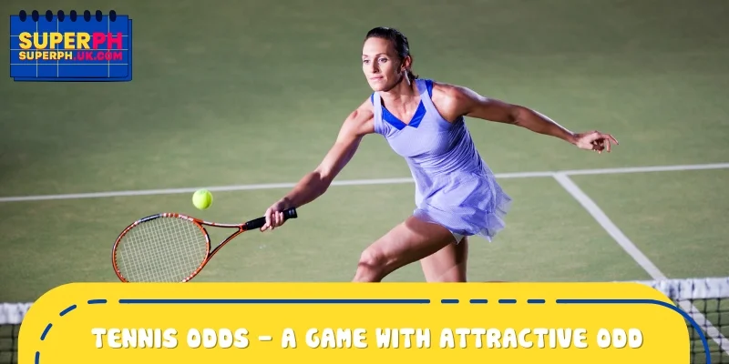 Tennis odds - a game with many attractive odds